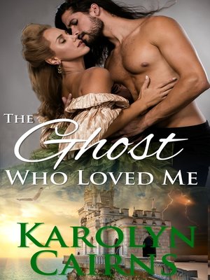 cover image of The Ghost Who Loved Me